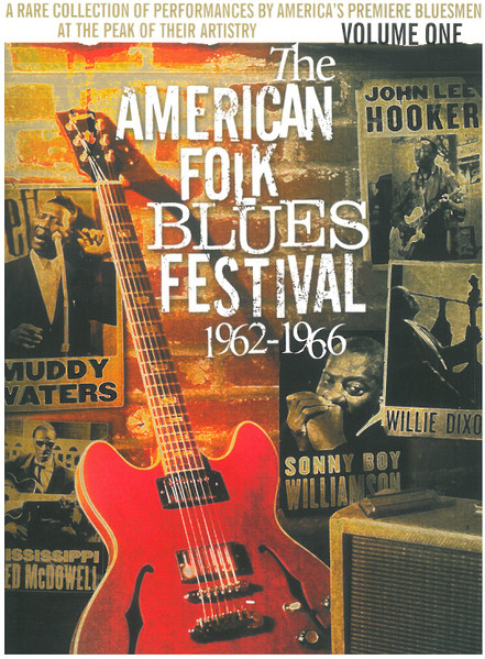 The American Folk Blues Festival 1962-1966 (Volume One) (2003, DVD