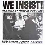 Cover of We Insist! Max Roach's Freedom Now Suite, 2022-04-23, Vinyl