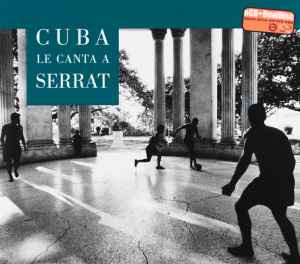 Various - Cuba Le Canta A Serrat album cover