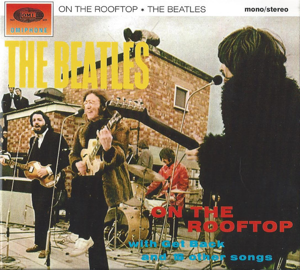 The Beatles - Last Licks Live - The Rooftop Concert | Releases | Discogs