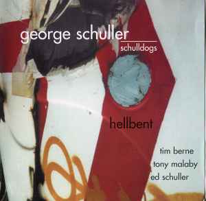 George Schuller - Hellbent album cover