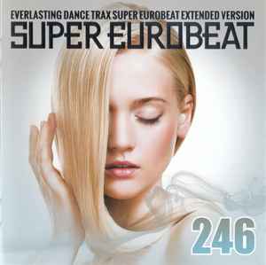 Super Eurobeat Vol. 245 - Non-Stop Mega Mix (2017, CD) - Discogs