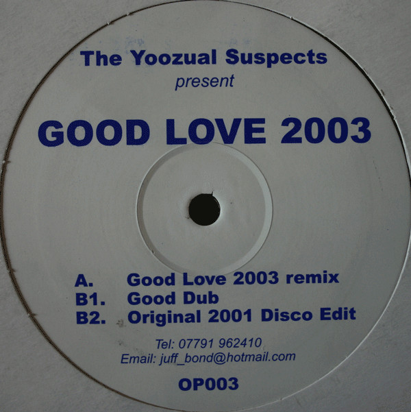 lataa albumi The Yoozual Suspects - Good Love 2003