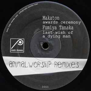 Makaton - Animal Worship Remixes album cover