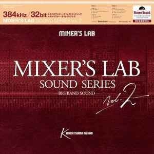 Kenichi Tsunoda Big Band – Mixer's Lab Sound Series Vol. 2 (2017 