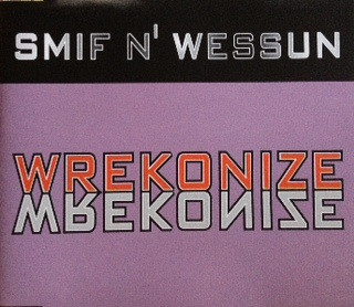 Smif N' Wessun – Wrekonize (1996, Vinyl) - Discogs