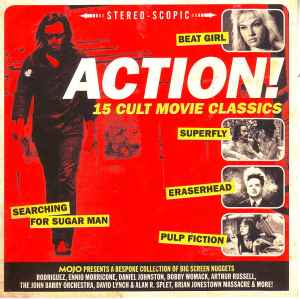 Action! (15 Cult Movie Classics) (Mojo Presents A Bespoke Collection Of Big Screen Nuggets) - Various