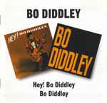Cover of Hey! Bo Diddley / Bo Diddley, 1995, CD