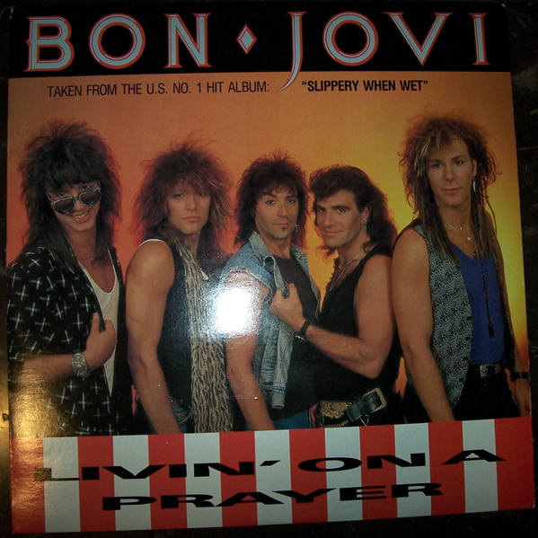 Bon Jovi – Livin' On A Prayer (1987, Vinyl) - Discogs