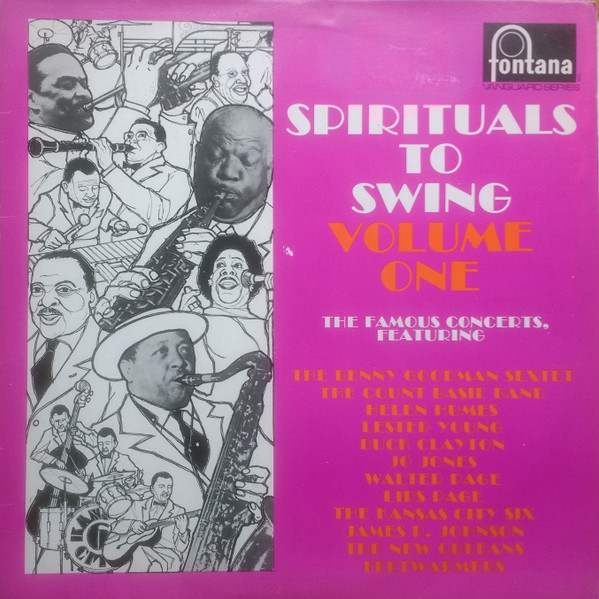 Spirituals To Swing Volume One (1962, Vinyl) - Discogs