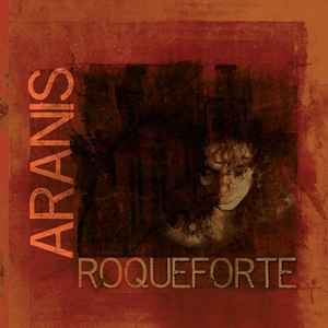 Aranis - RoqueForte