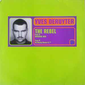 The Rebel - Yves Deruyter