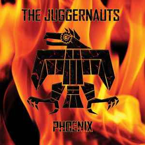 The Juggernauts (2) - Phoenix