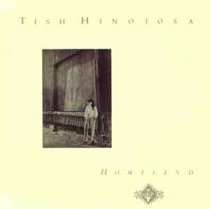 Homeland - Tish Hinojosa
