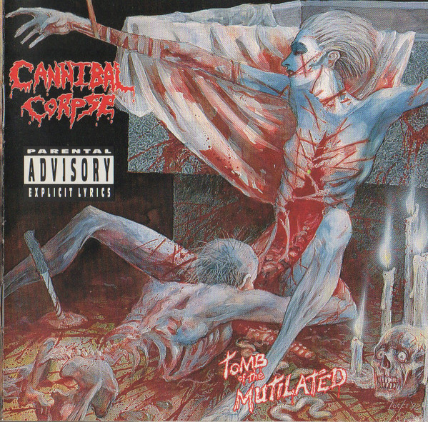 Cannibal Corpse – Tomb Of The Mutilated (1992, CD) - Discogs