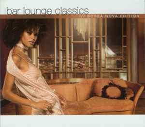 Various - Bar Lounge Classics (Bossa Nova Edition) album cover