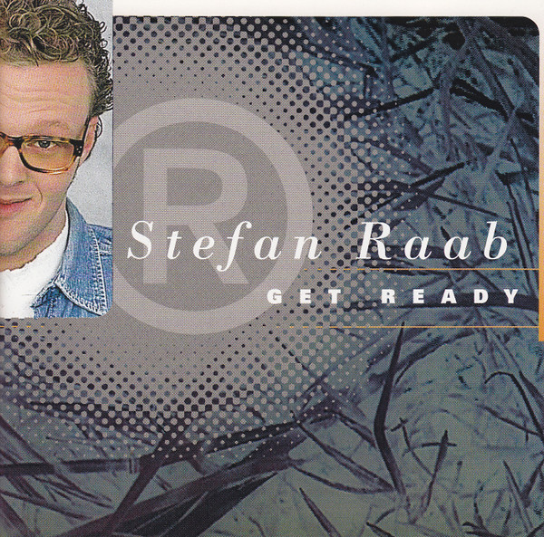 Album herunterladen Stefan Raab - Get Ready