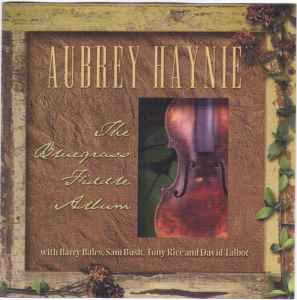 Aubrey Haynie - The Bluegrass Fiddle Album album cover