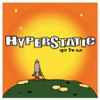 Hyperstatic - Spin The Sun