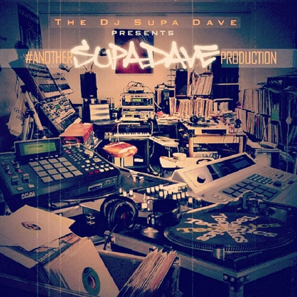 lataa albumi DJ Supa Dave - AnotherSupaDaveProduction