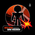 lataa albumi Boy Epik - Sine Weaver Remix