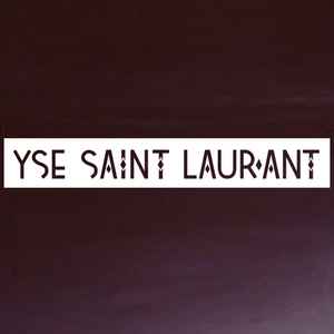 Yse Saint Laur'ant on Discogs