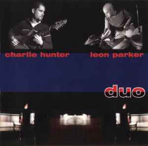 Charlie Hunter - Duo