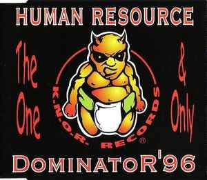 Human Resource - Dominator'96 - The One & Only album cover