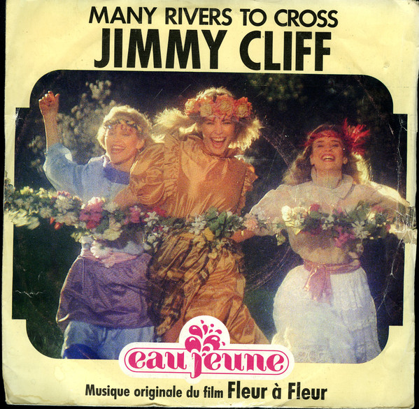 Jimmy Cliff - The Harder They Come / Many Rivers To Cross