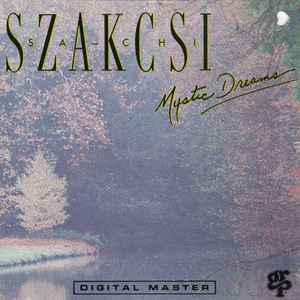 Béla Szakcsi Lakatos - Mystic Dreams album cover