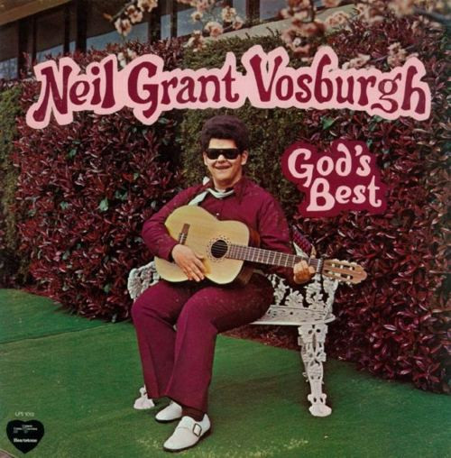 Neil Grant Vosburgh – God's Best (1974, Vinyl) - Discogs