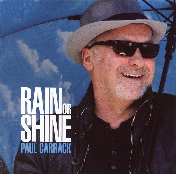 télécharger l'album Download Paul Carrack - Rain Or Shine album