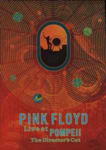 Live At Pompeii (The Director's Cut) - Pink Floyd
