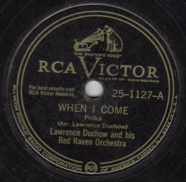 descargar álbum Lawrence Duchow and his Red Raven Orchestra - When I Come