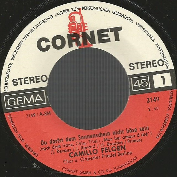 télécharger l'album Camillo Felgen - Du Darfst Dem Sonnenschein Nicht Böse Sein