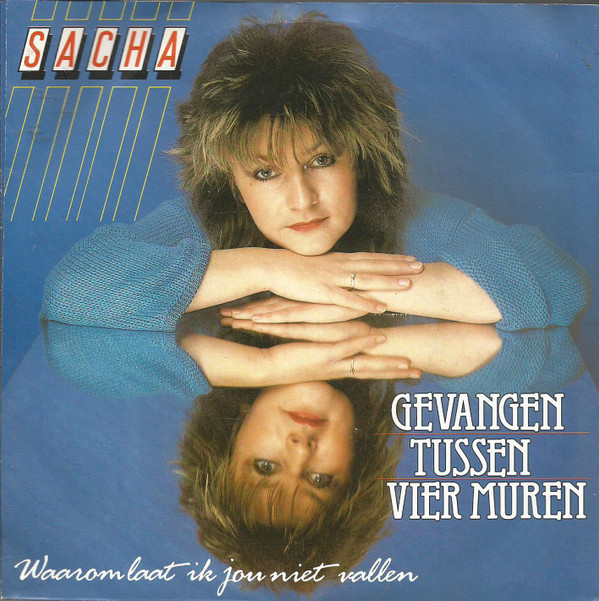 télécharger l'album Sacha - Gevangen Tussen Vier Muren