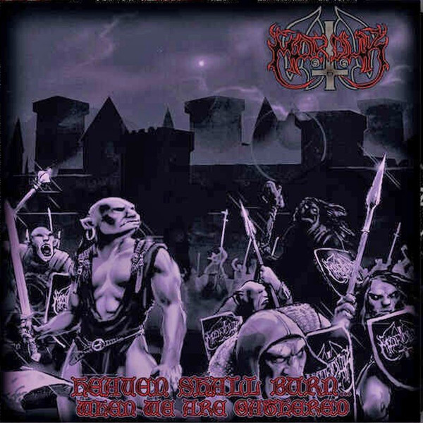 Marduk - Heaven Shall Burn... When We Are Gathered | Releases