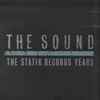 The Sound (2) - The Statik Records Years