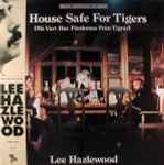 Cover of A House Safe For Tigers, 2012, CD