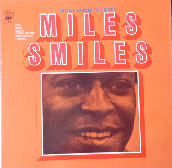 The Miles Davis Quintet - Miles Smiles | Releases | Discogs