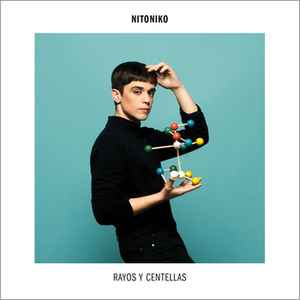 Nitoniko - Rayos Y Centellas album cover
