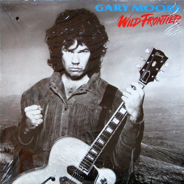 Gary Moore – Wild Frontier (1987, Vinyl) - Discogs