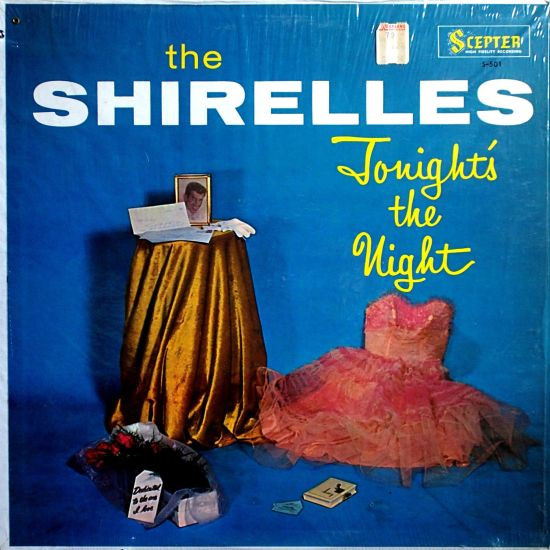 The Shirelles - Tonight's The Night | Releases | Discogs