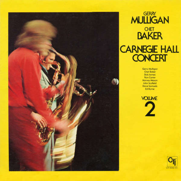 Gerry Mulligan / Chet Baker – Carnegie Hall Concert - Volume 2 