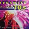 Various - Dynamite (Hits Of The 70s)