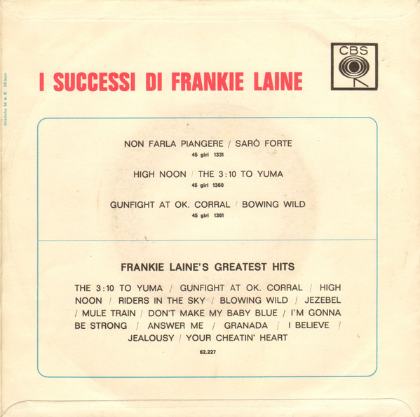 descargar álbum Frankie Laine - Tangolita Che Me Ne Importa A Me For Your Love Una Lacrima Sul Viso