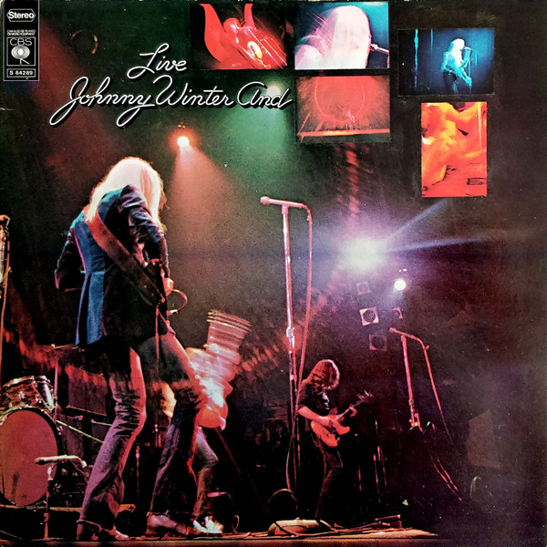 Johnny Winter And – Live Johnny Winter And (1971, Gatefold, Vinyl