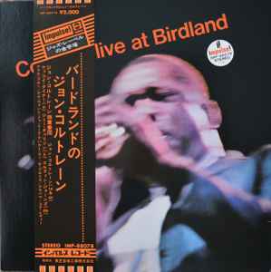 Coltrane – Live At Birdland (1972, Gatefold, Vinyl) - Discogs