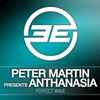 Peter Martin Presents: Anthanasia - Perfect Wave