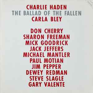 Charlie Haden - The Ballad Of The Fallen